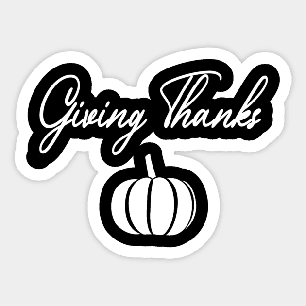 Giving Thanks Sticker by aharper1005